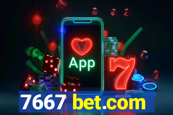 7667 bet.com